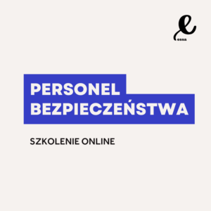 Personel bezpieczeństwa szkolenie online